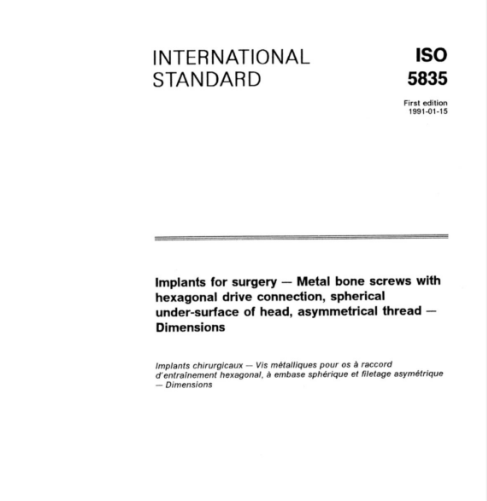 【资料下载】ISO 5835-1991 外科植入物.不对称螺纹、六角头、球形下表面金属骨螺钉.尺寸.pdf